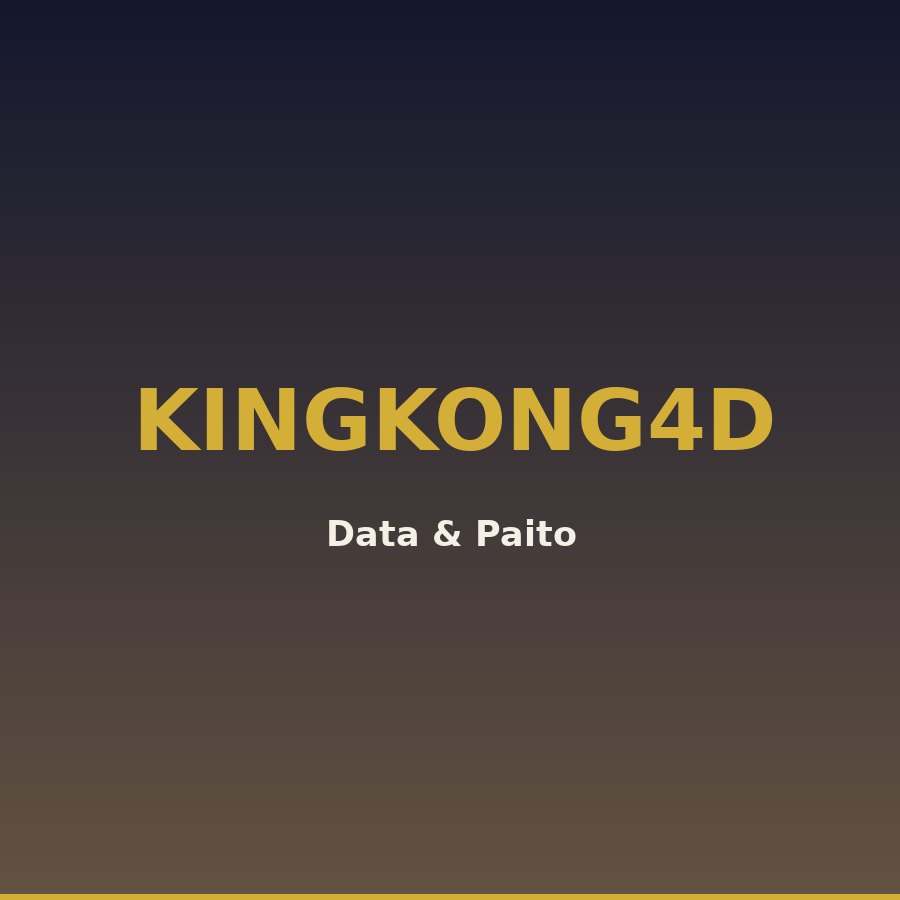 Data king kong 4d 2025 Bocoran Kingkong4D 23 hari ini 7 (37064)